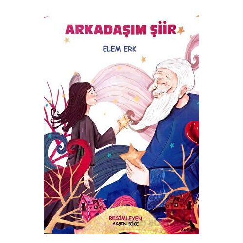 Arkadaşım Şiir - Elem Erk - Zuzu Kitap