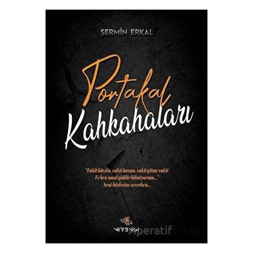 Portakal Kahkahaları - Şermin Erkal - Nirengi Yayınları