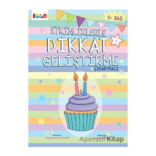 Etkinliklerle Dikkat Geliştirme - Çıkartmalı - Kolektif - Eolo Yayıncılık