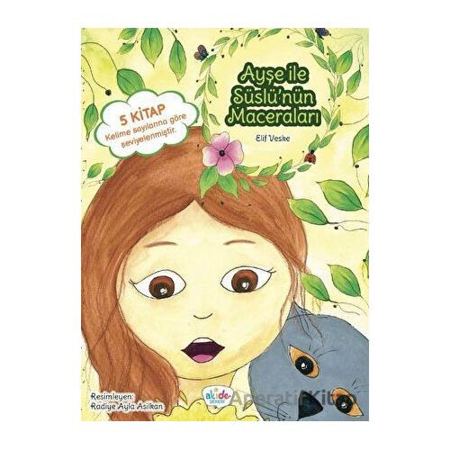 Ayşe ile Süslünün Maceraları (5 Kitap) - Kolektif - Akide Şekeri