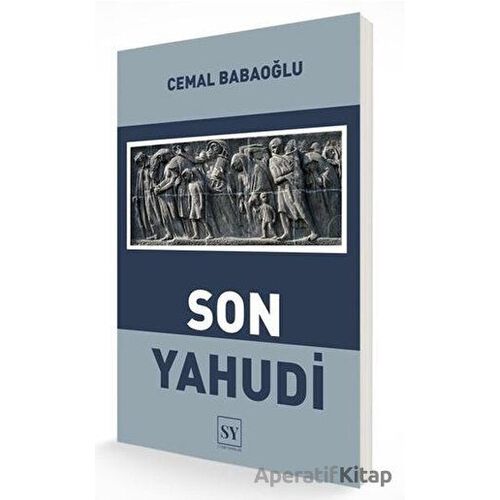 Son Yahudi - Cemal Babaoğlu - Sidar Yayınları