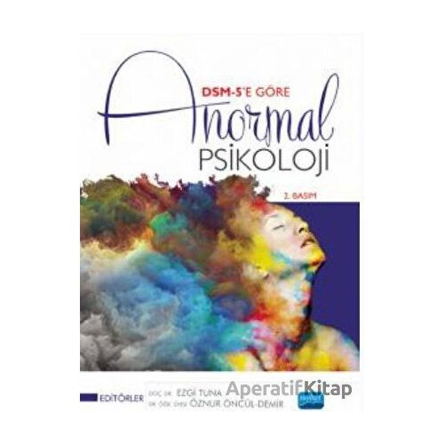DSM-5’e Göre Anormal Psikoloji - Öznur Öncül Demir - Nobel Akademik Yayıncılık