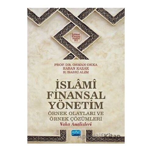 İslami Finansal Yönetim - Osman Okka - Nobel Akademik Yayıncılık