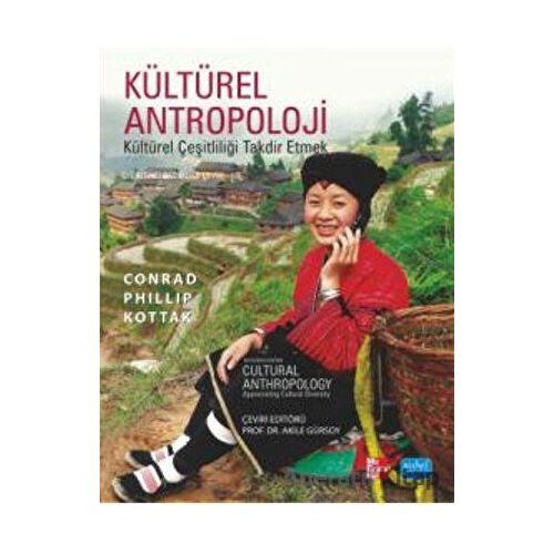 Kültürel Antropoloji - Conrad Phillip Kottak - Nobel Akademik Yayıncılık
