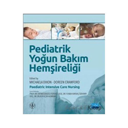 Pediatrik Yoğun Bakım Hemşireliği - Doreen Crawford - Nobel Akademik Yayıncılık