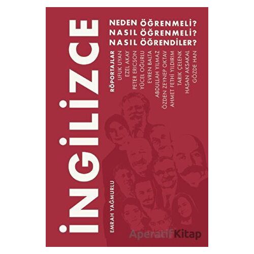 İngilizce - Neden Öğrenmeli, Nasıl Öğrenmeli, Nasıl Öğrendiler?