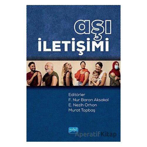 Aşı İletişimi - Kolektif - Nobel Akademik Yayıncılık