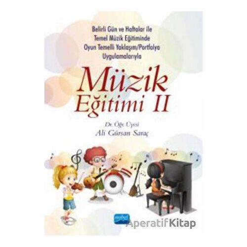 Belirli Gün Ve Haftalar İle Temel Müzik Eğitiminde Oyun Temelli Yaklaşım/okul Çalgısı Eğitimi Ve Por