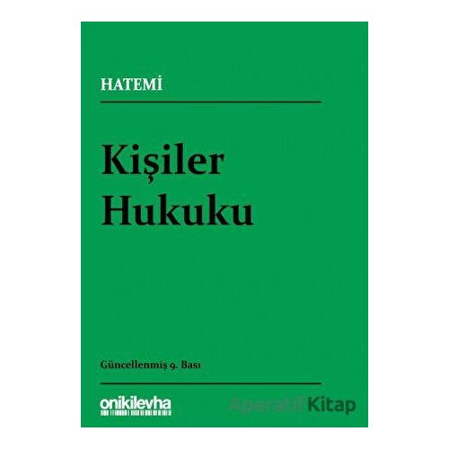 Kişiler Hukuku - Hüseyin Hatemi - On İki Levha Yayınları