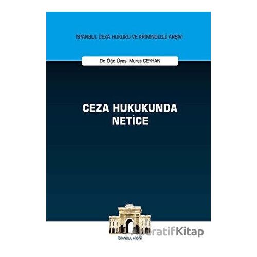 Ceza Hukukunda Netice - Murat Ceyhan - On İki Levha Yayınları