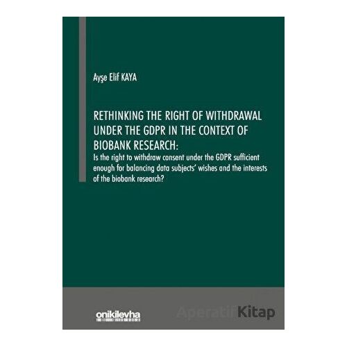 Rethinking the Right of Withdrawal Under the GDPR in the Context of Biobank Research