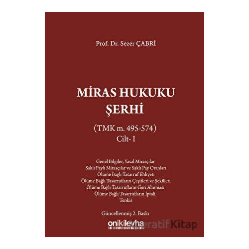 Miras Hukuku Şerhi - Sezer Çabri - On İki Levha Yayınları