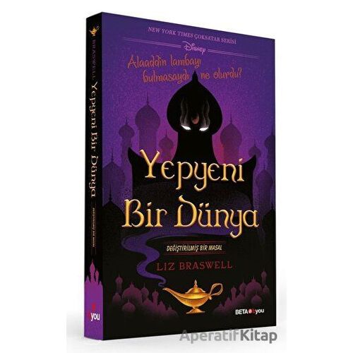 Disney Yepyeni Bir Dünya Değiştirilmiş Bir Masal - Liz Braswell - Beta Byou