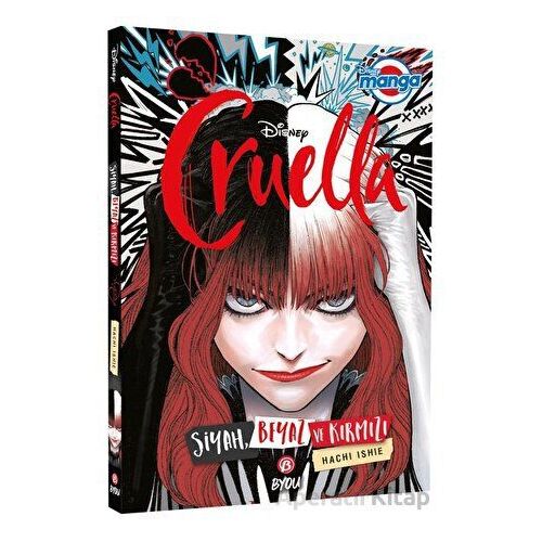 Disney Manga Cruella - Siyah, Beyaz ve Kırmızı - Hachi Ishie - Beta Byou
