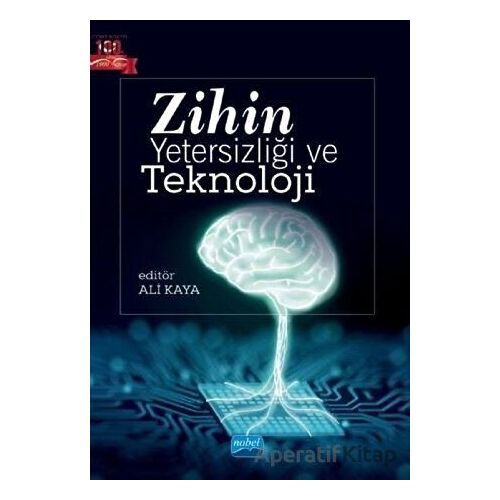Zihin Yetersizliği ve Teknoloji - Kolektif - Nobel Akademik Yayıncılık