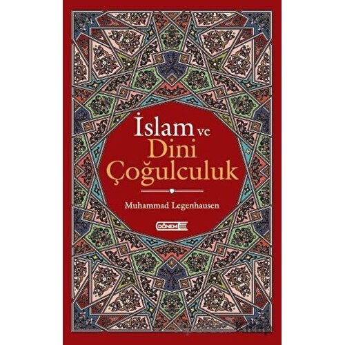 İslam ve Dini Çoğulculuk - Muhammad Legenhausen - Dönem Yayıncılık