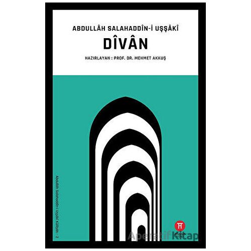 Divan - Abdullah Salahaddin-i Uşşaki - Hikemiyat Yayınevi