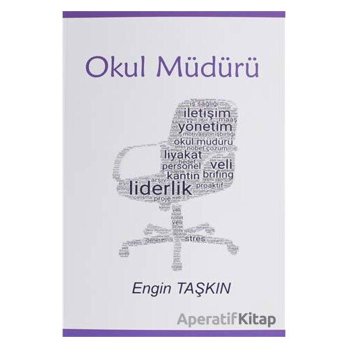 Okul Müdürü - Engin taşkın - Ay Yayınları