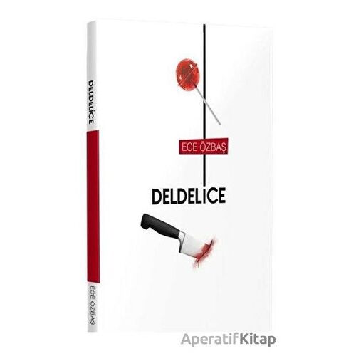 Deldelice - Ece Özbaş - Mavi Nefes Yayınları