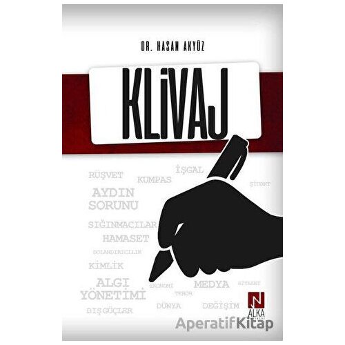 Klivaj - Hasan Akyüz - Alka Yayınevi