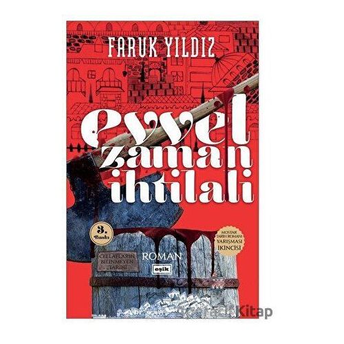 Evvel Zaman İhtilali - Faruk Yıldız - Eşik Yayınları