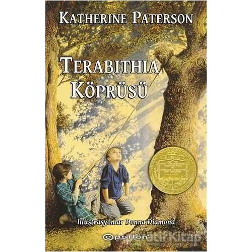 Terabithia Köprüsü - Katherine Paterson - Epsilon Yayınevi