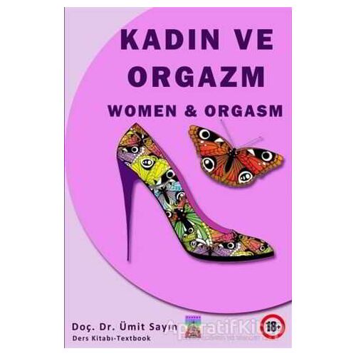 Kadın ve Orgazm - Ümit Sayın - Tantra Akademi