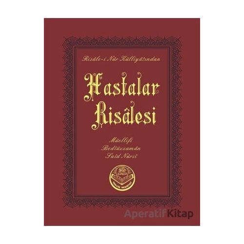 Hastalar Risalesi (Cep Boy) - Bediüzzaman Said Nursi - Tenvir Neşriyat