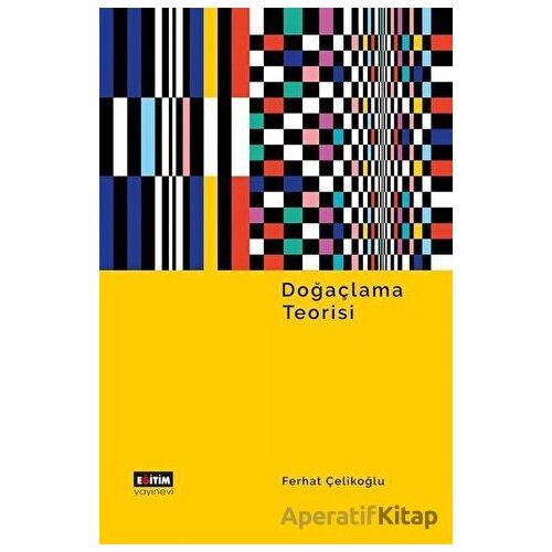 Doğaçlama Teorisi - Ferhat Çelikoğlu - Eğitim Yayınevi - Bilimsel Eserler