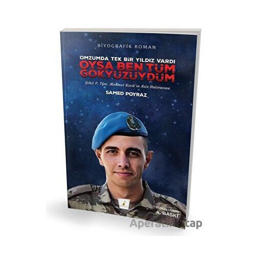 Oysa Ben Tüm Gökyüzüydüm - Samed Poyraz - Pelikan Tıp Teknik Yayıncılık