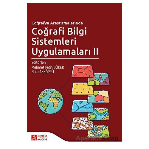 Coğrafya Araştırmalarında Coğrafi Bilgi Sistemleri Uygulamaları 2