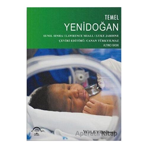 Temel Yenidoğan - Sunil Sinha - EMA Tıp Kitabevi