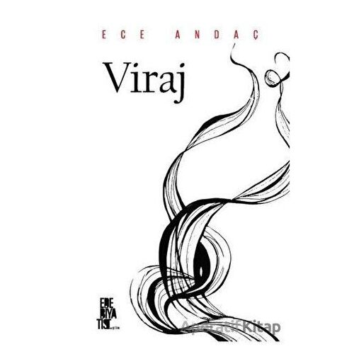 Viraj - Ece Andaç - Edebiyatist