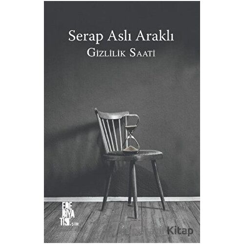 Gizlilik Saati - Serap Aslı Araklı - Edebiyatist