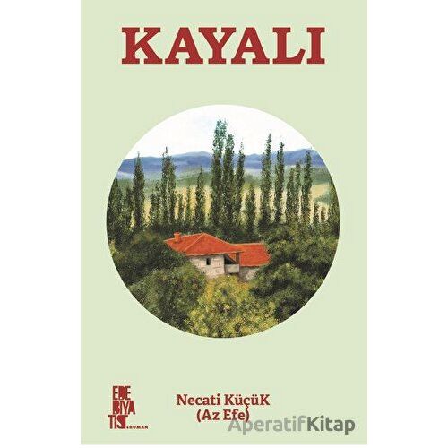 Kayalı - Necati Küçük - Edebiyatist