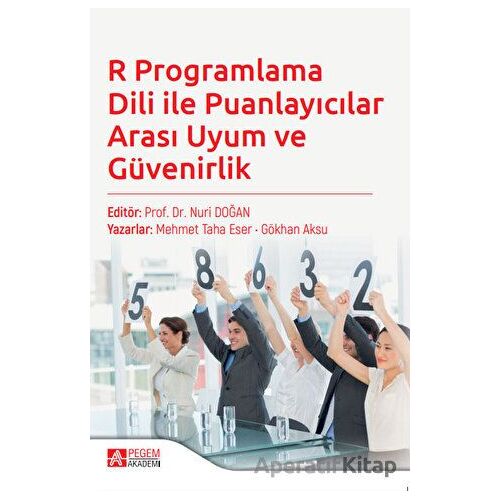 R Programlama Dili ile Puanlayıcılar Arası Uyum ve Güvenirlik