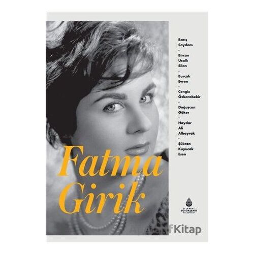 Fatma Girik - Kolektif - İBB Yayınları