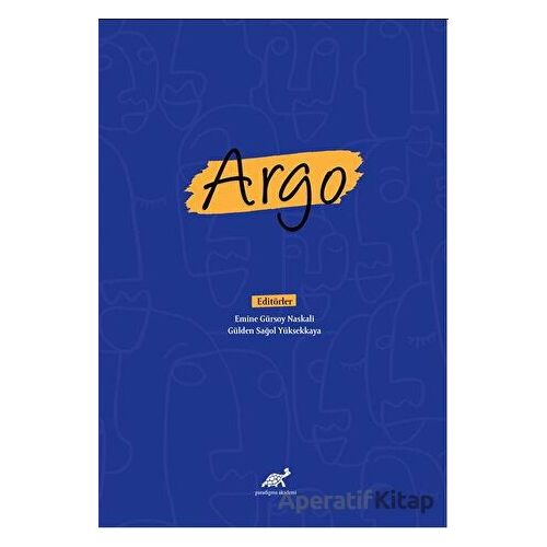 Argo - Kolektif - Paradigma Akademi Yayınları