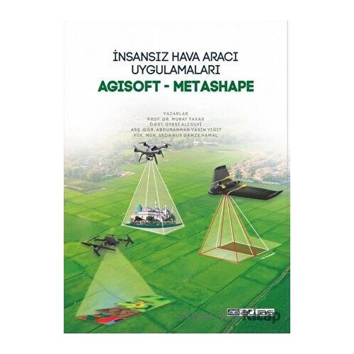 İnsansız Hava Aracı Uygulamaları: Agisoft - Metashape - Kolektif - Atlas Akademi
