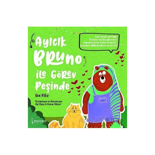 Ayıcık Bruno İle Görev Peşinde - Ece Filiz - İkinci Adam Yayınları