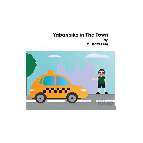 Yabanciko - Mustafa Kenj - Platanus Publishing