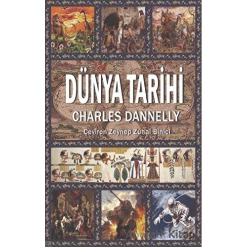Dünya Tarihi - Charles Dannelly - Fa Yayınları