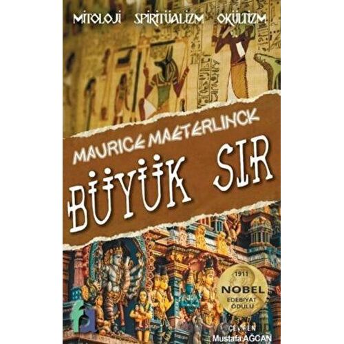 Büyük Sır - Maurice Maeterlinck - Fa Yayınları