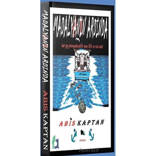 Madalyanın Ardında - Abis Kaptan - Fa Yayınları