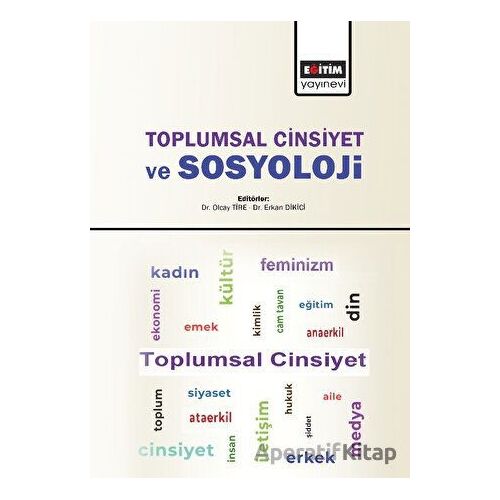 Toplumsal Cinsiyet ve Sosyoloji - Kolektif - Eğitim Yayınevi - Ders Kitapları