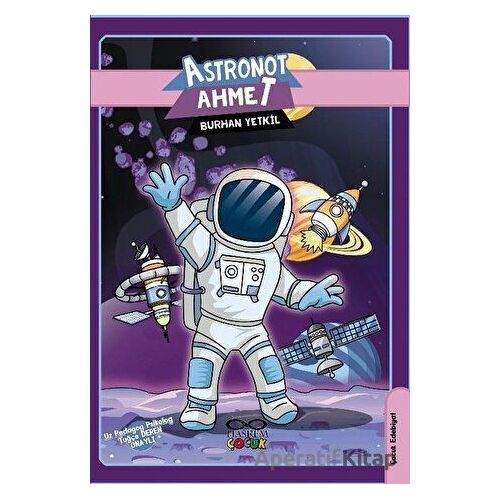 Astronot Ahmet - Burhan Yetkil - Hasrem Yayınları