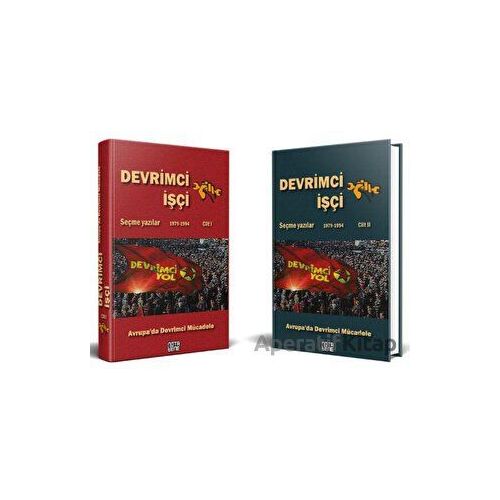 Devrimci İşçi Avrupa’da Devrimci Mücadele Seçme Yazılar (1979-1994) – Cilt 1 ve Cilt 2