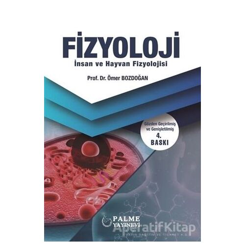 Fizyoloji - Ömer Bozdoğan - Palme Yayıncılık