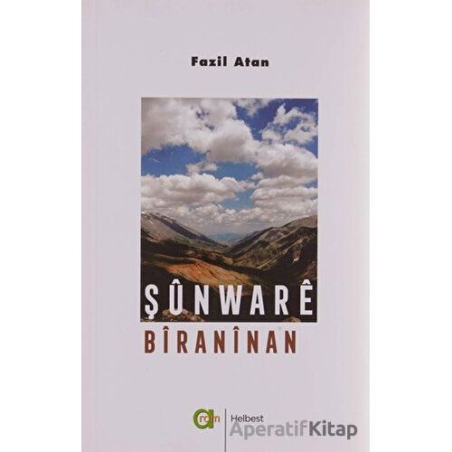 Şunware Biraninan - Fazil Atan - Aram Yayınları
