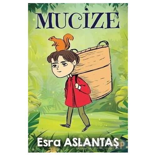 Mucize - Esra Aslantaş - Cinius Yayınları